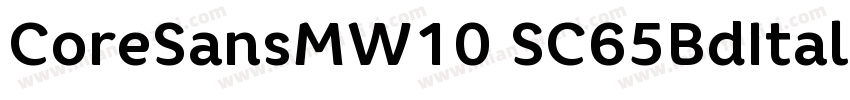 CoreSansMW10 SC65BdItalic字体转换